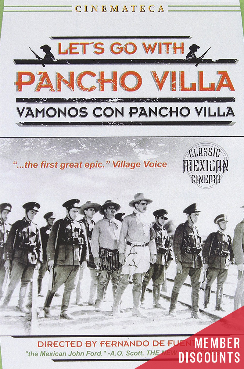 ¡VÁMONOS CON PANCHO VILLA!