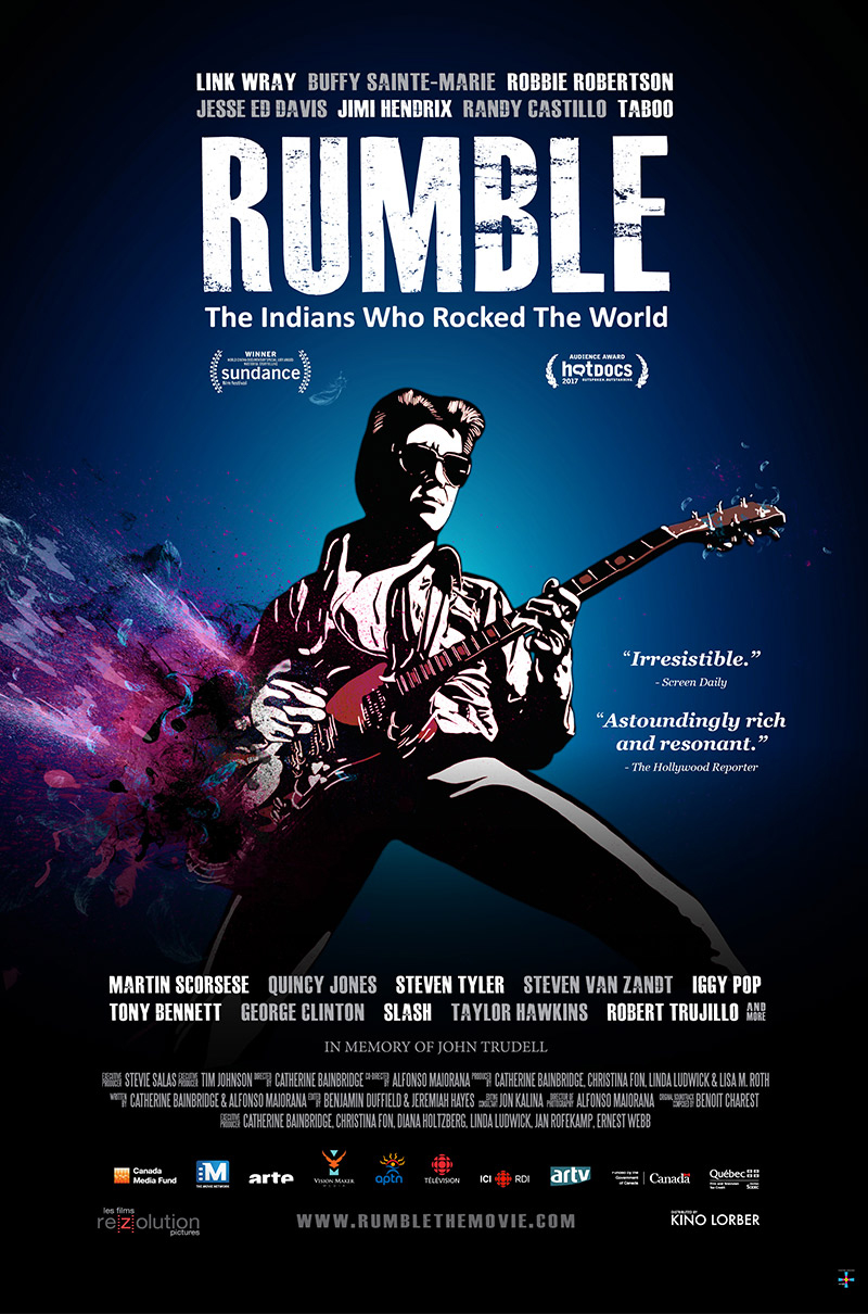 RUMBLE: THE INDIANS WHO ROCKED THE WORLD