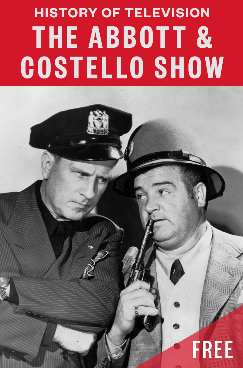History Of Television: THE ABBOTT & COSTELLO SHOW
