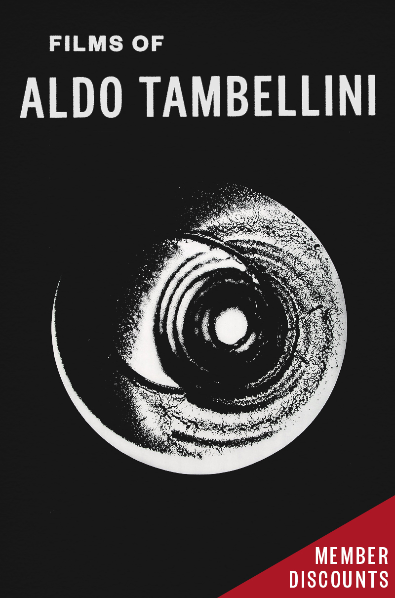 Experimental Response Cinema Presents FILMS OF ALDO TAMBELLINI
