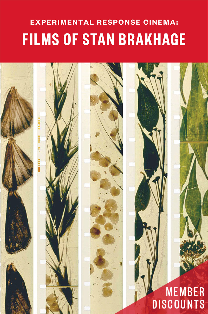 EXPERIMENTAL RESPONSE CINEMA: FILMS OF STAN BRAKHAGE