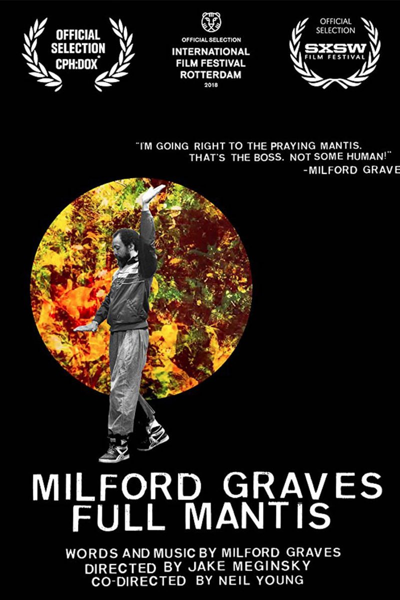 MILFORD GRAVES FULL MANTIS