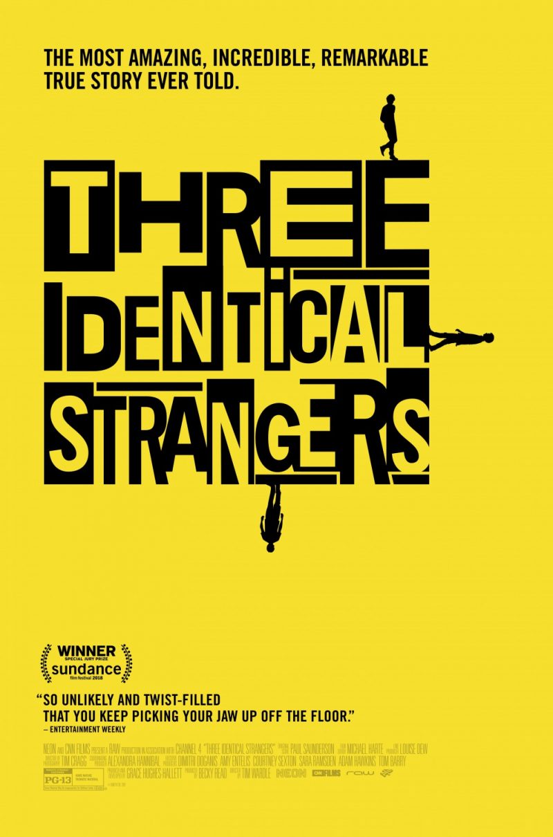 THREE IDENTICAL STRANGERS