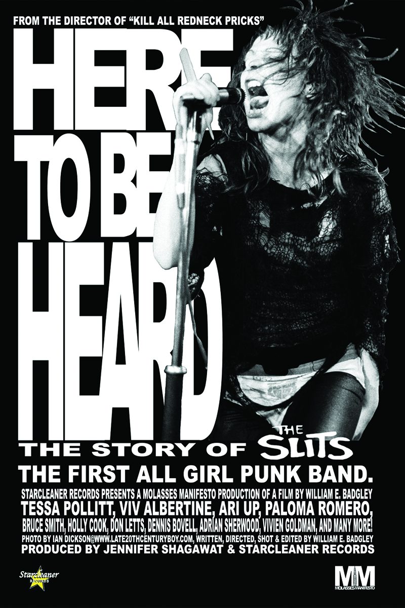 HERE TO BE HEARD: THE STORY OF THE SLITS
