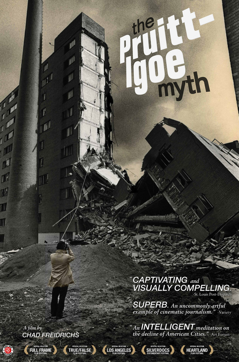 Cinema on the Creek: THE PRUITT-IGOE MYTH