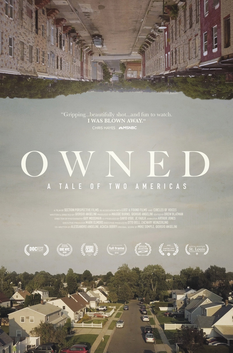 OWNED: A TALE OF TWO AMERICAS