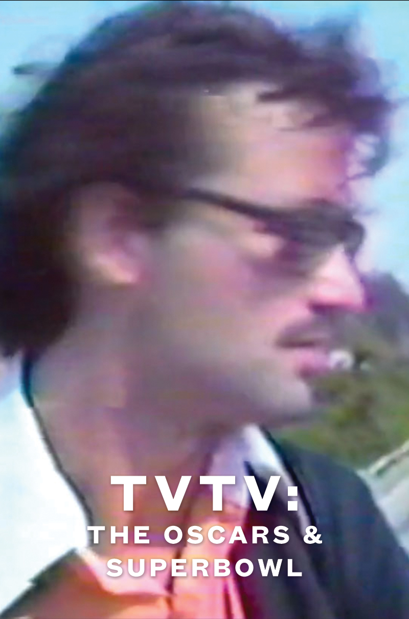 TVTV: THE OSCARS & SUPER BOWL