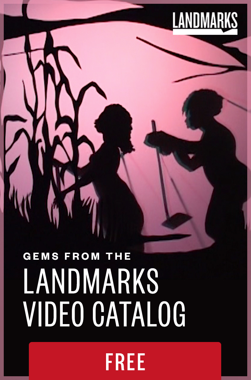 Gems from the Landmarks Video Catalog