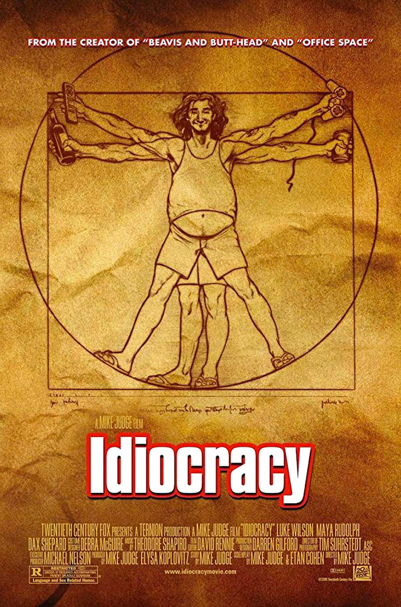 IDIOCRACY