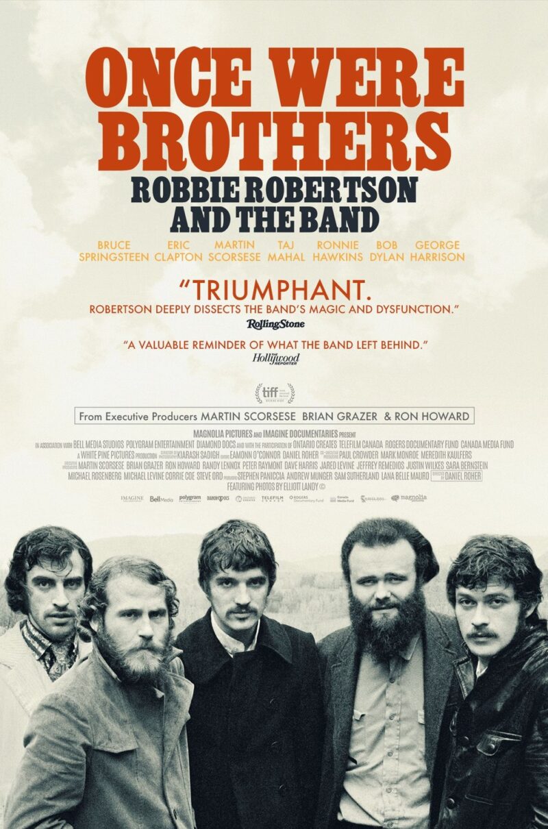 ONCE WERE BROTHERS: ROBBIE ROBERTSON AND THE BAND