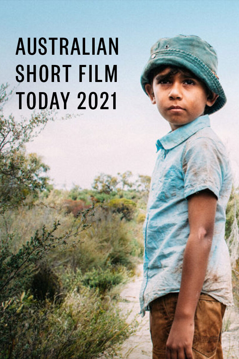 Australian Short Film Today: 2021 Edition