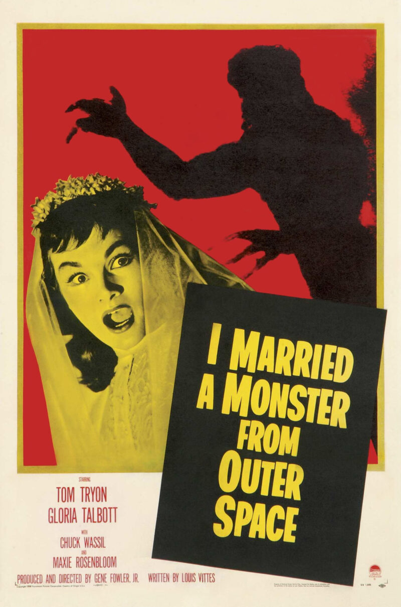 I MARRIED A MONSTER FROM OUTER SPACE