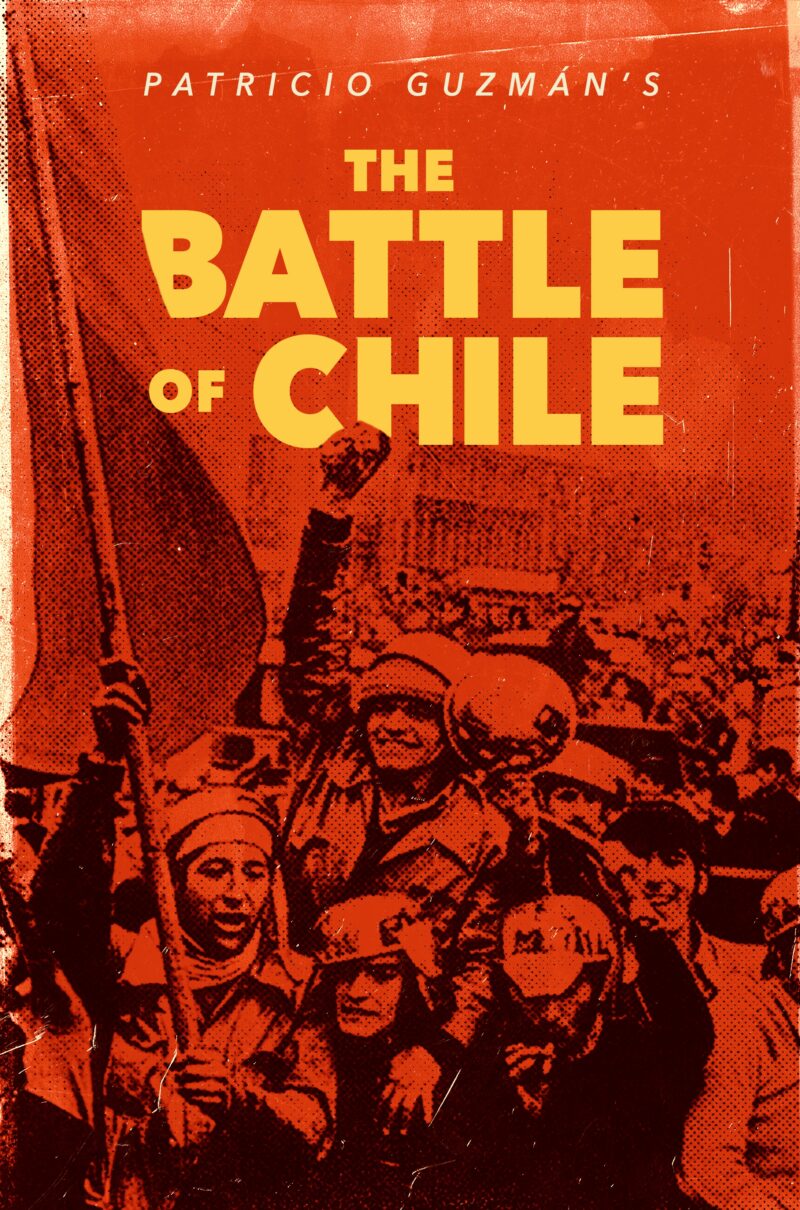 THE BATTLE OF CHILE: PART 1: THE INSURRECTION OF THE BOURGEOISIE