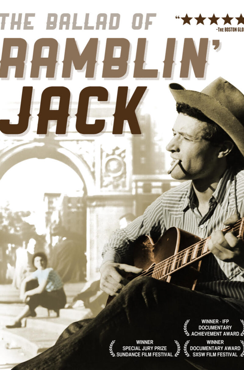 THE BALLAD OF RAMBLIN’ JACK with Ramblin’ Jack Elliott in Person