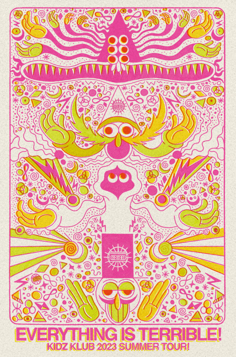 EVERYTHING IS TERRIBLE: KIDZ KLUB