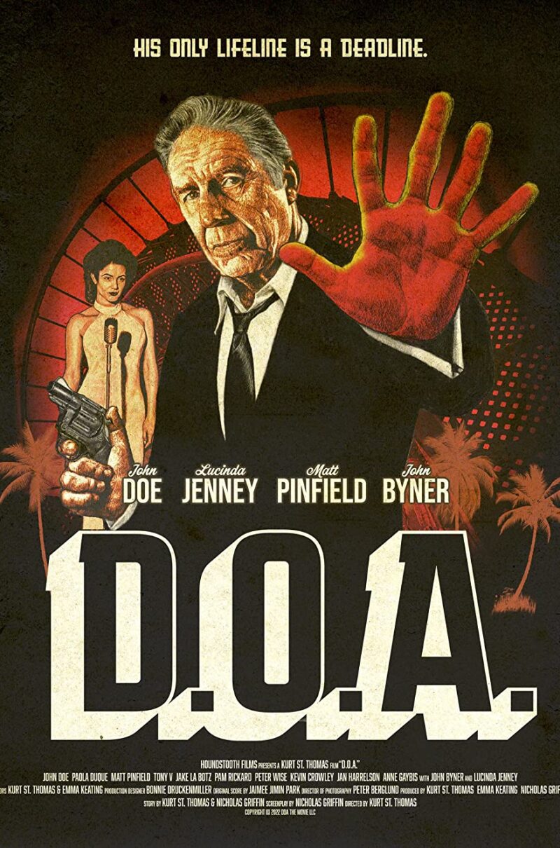 D.O.A. (REMAKE STARRING JOHN DOE)