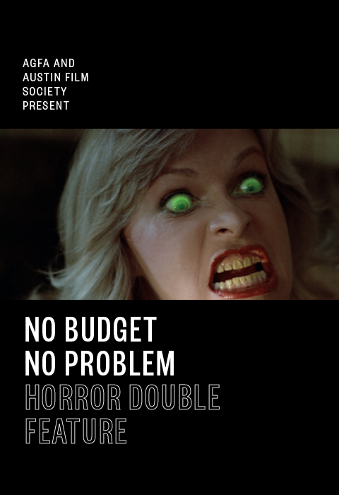 NO BUDGET NO PROBLEM HORROR DOUBLE FEATURE