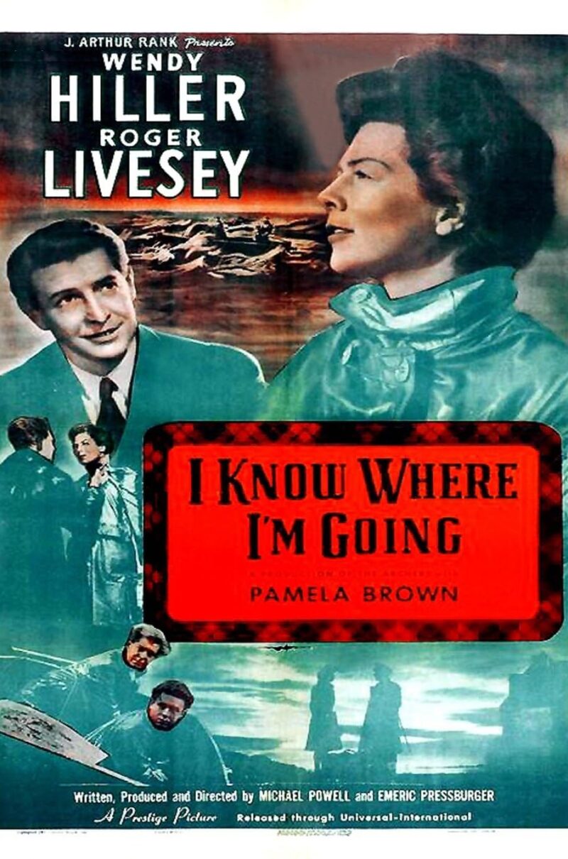 I KNOW WHERE I’M GOING!