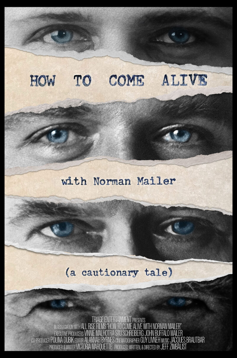 HOW TO COME ALIVE WITH NORMAN MAILER