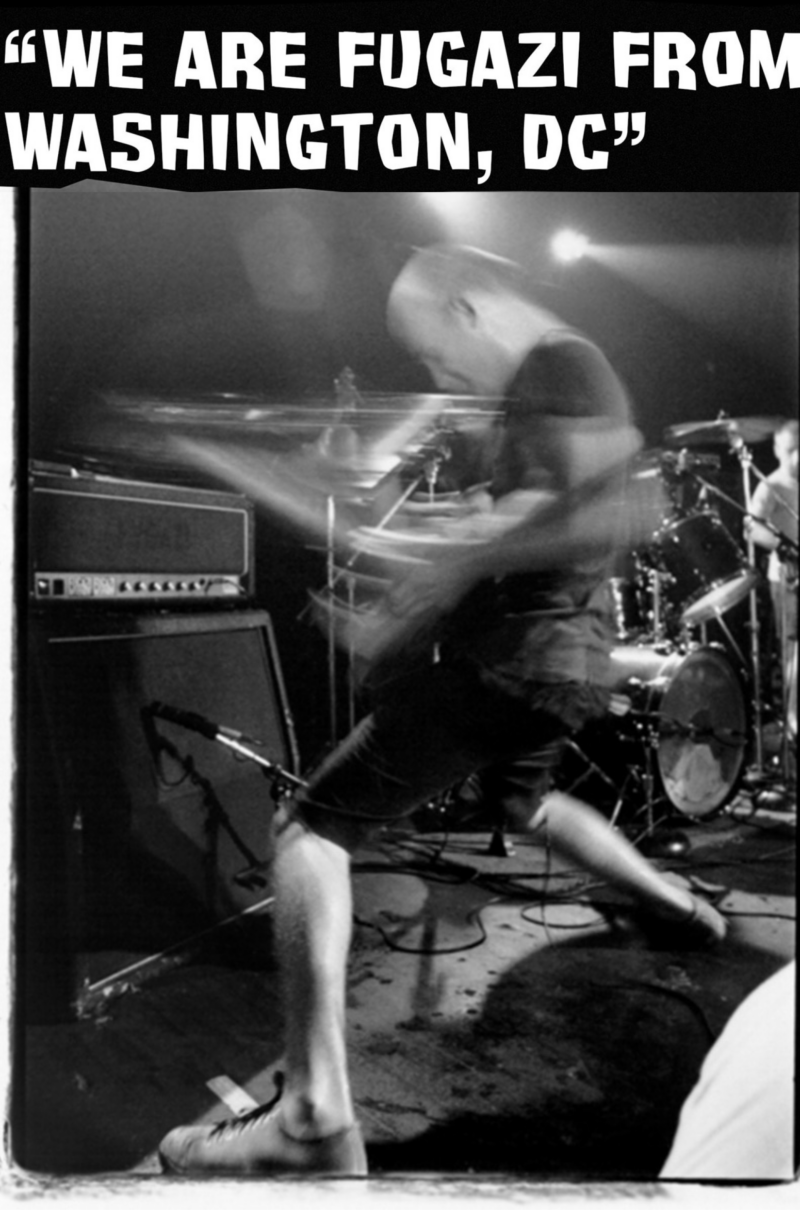 WE ARE FUGAZI FROM WASHINGTON, D.C.