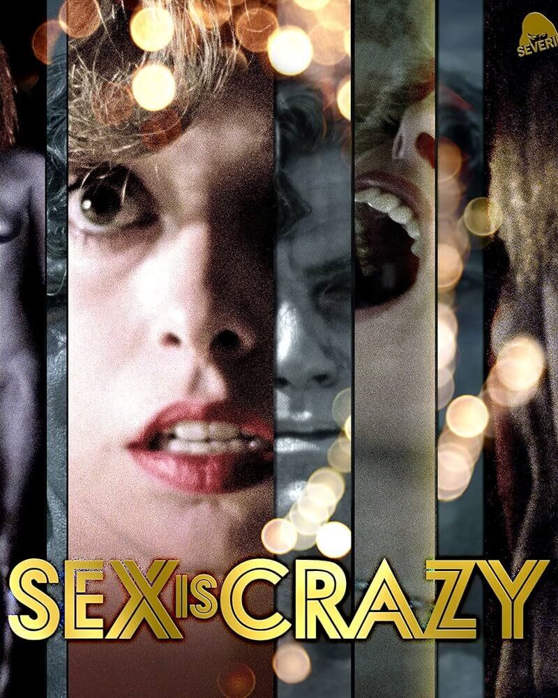 SEX IS CRAZY