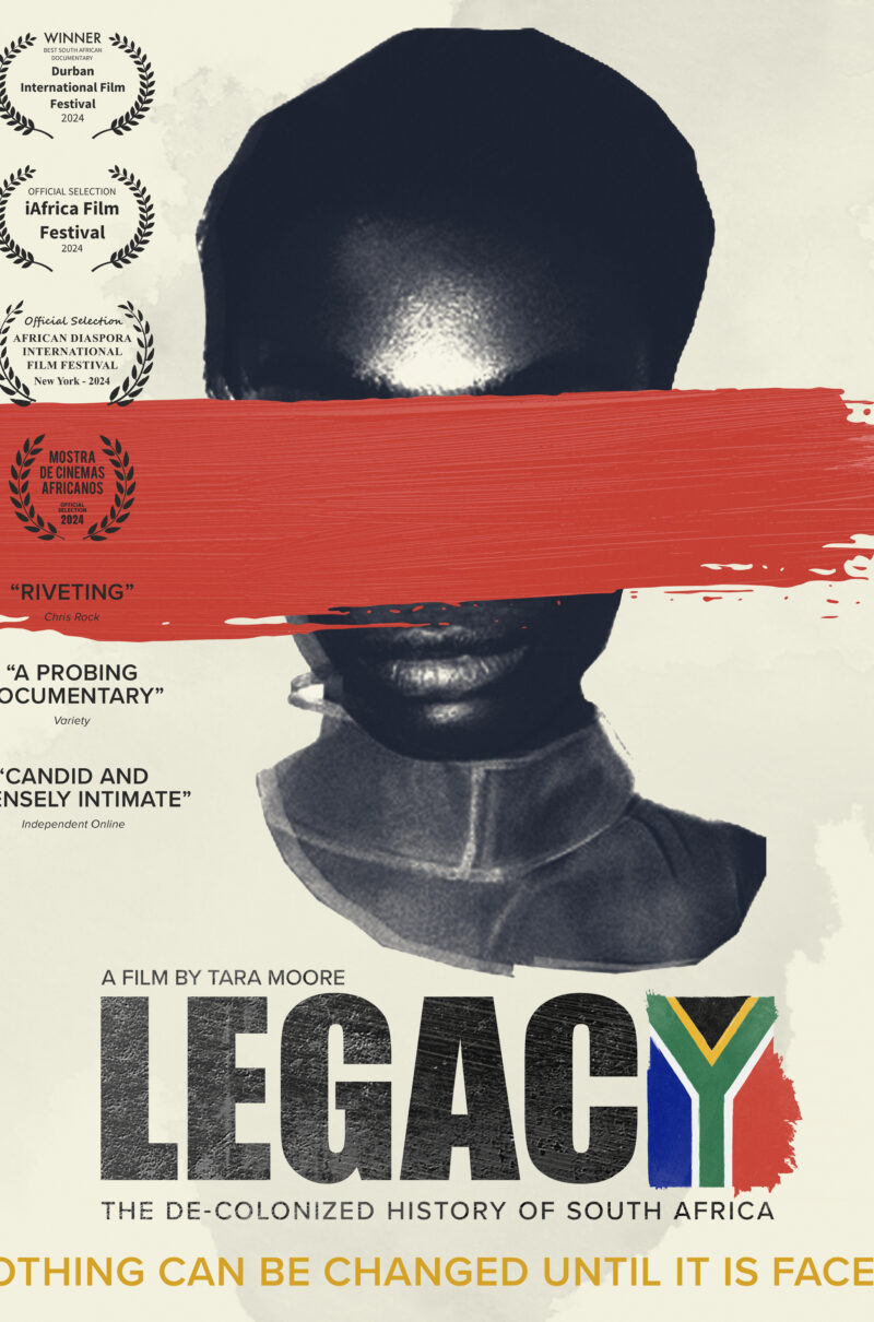 LEGACY: THE DE-COLONIZED HISTORY OF SOUTH AFRICA
