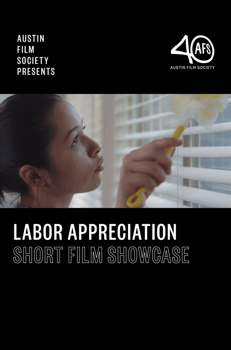 LABOR APPRECIATION SHORT FILM SHOWCASE