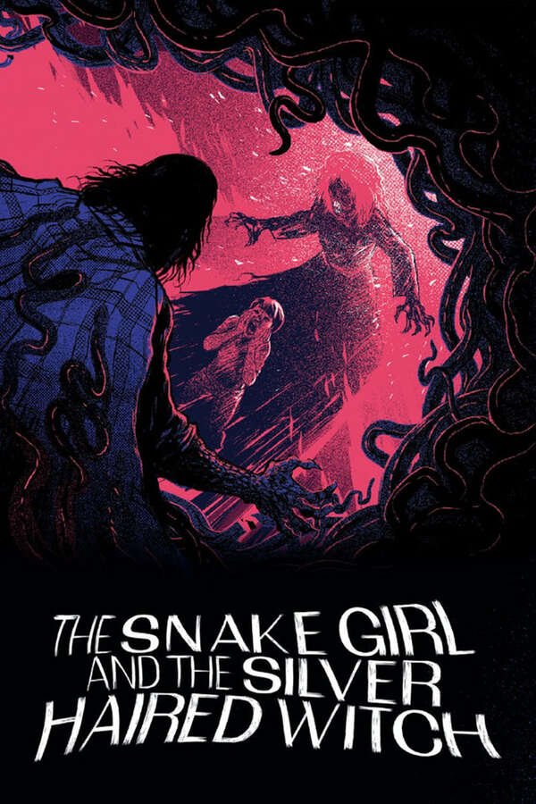 THE SNAKE GIRL AND THE SILVER-HAIRED WITCH