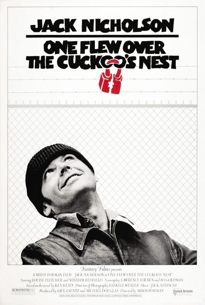 ONE FLEW OVER THE CUCKOO’S NEST